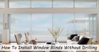 How to Install Window Blinds without Drilling-Keego