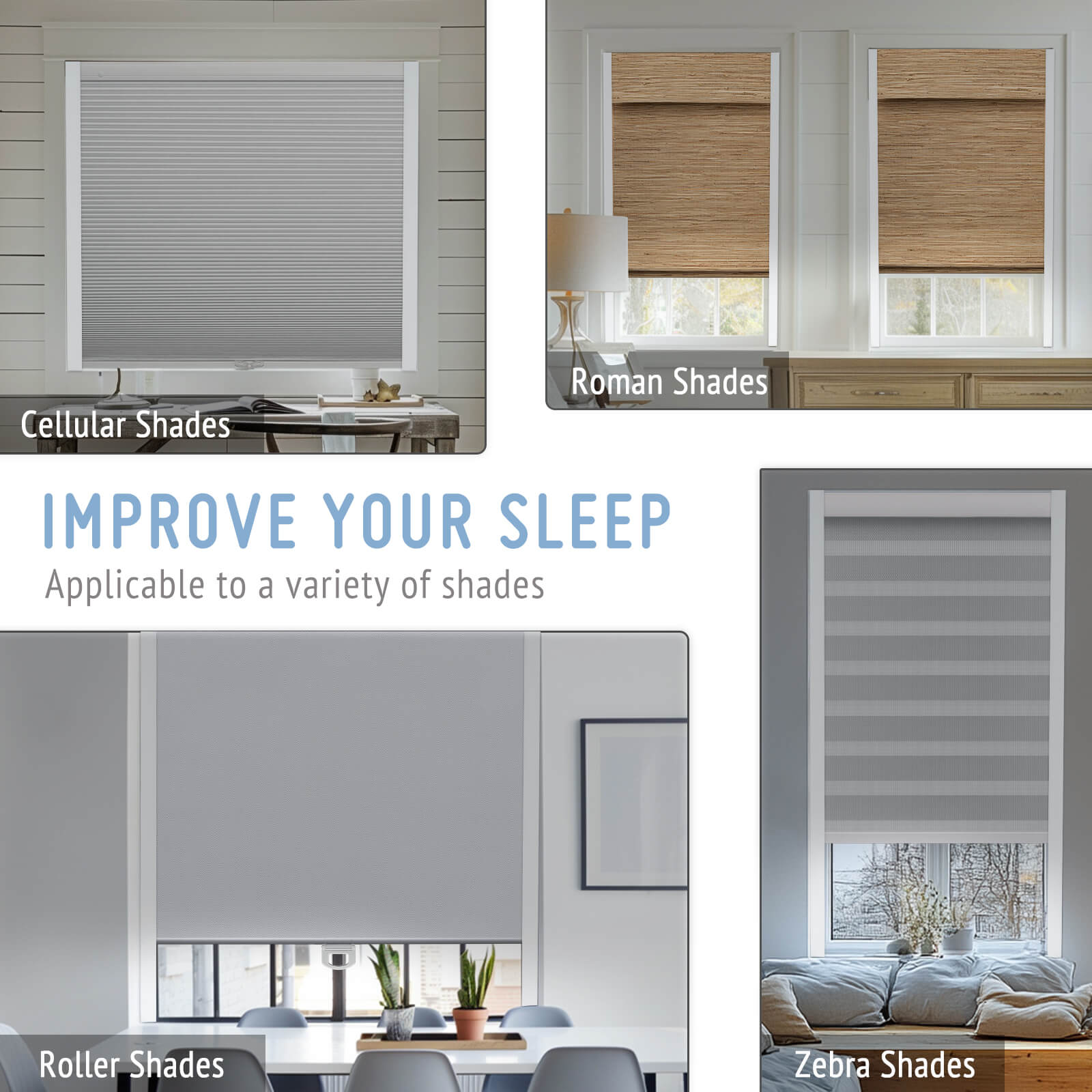 Improve your Sleep Applicable to a variety Of Shades